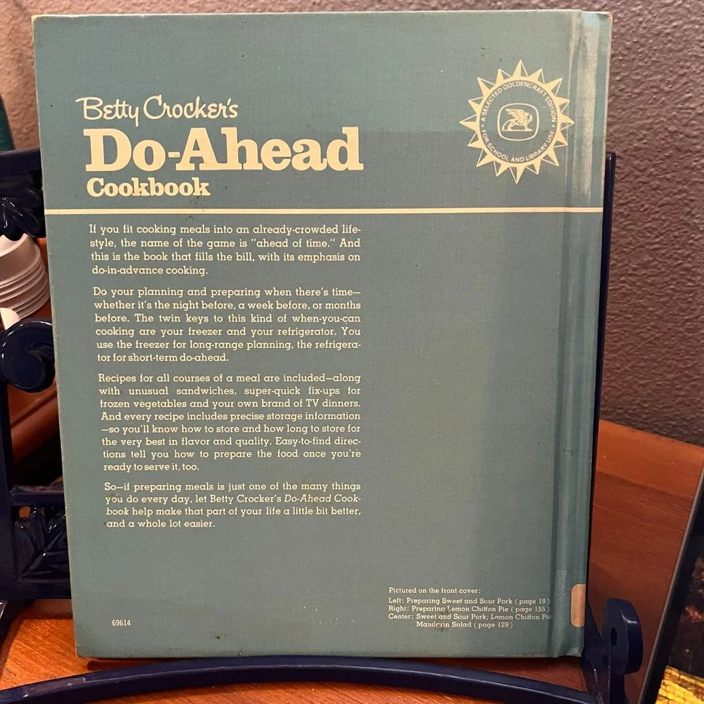 Betty‎ Crocker Do-Ahead Cookbook, From the Freezer and the Refrigerator 1973